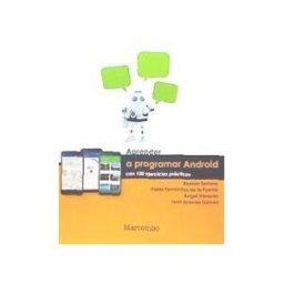 Marcombo Aprender Programar Android Con 100 Ejercicios Prácticos