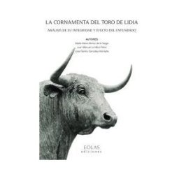Eolas Ediciones La Cornamenta Del Toro De Lidia