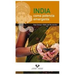 Universidad del País Vasco. Servicio Editorial=Euskal Herriko India Como Potencia Emergente