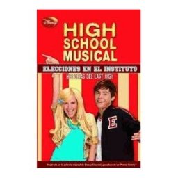 Montena High School Musical. Elecciones En El Instituto : Historias De East High