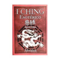 Ediciones Absalon, S.L. I Ching Esotérico