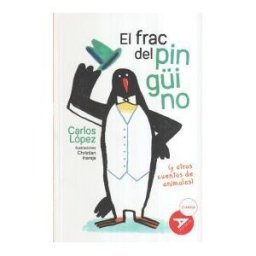 Editorial Luis Vives (Edelvives) El Frac Del Pingino (y Otros Cuentos De Animales)