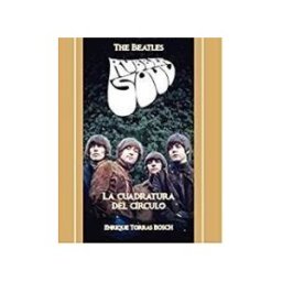 Editorial California The Beatles. Rubber Soul. La Cuadratura Del Círculo