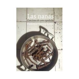 Pepitas de calabaza Las Nanas: Canciones De Cuna Españolas