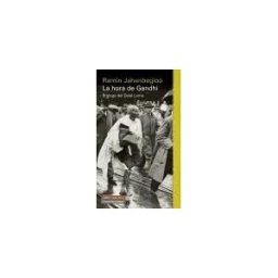 Galaxia Gutenberg, S.L. La Hora De Gandhi
