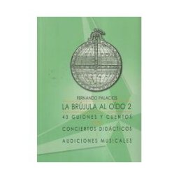 Producciones Agruparte La Brújula Al Oído 2