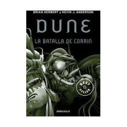 Debolsillo Dune. La Batalla De Corrin (leyendas De Dune 3)