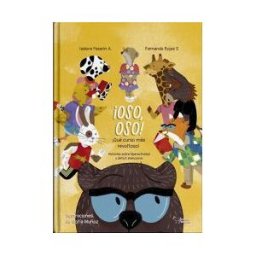 Apuleyo Ediciones oso, Oso!: qué Curso Más Revoltoso!