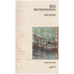 Igela Argitaletxea Eros Tren Txinatar Batean