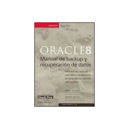 McGraw-Hill Interamericana de España S.L. Oracle8. Manual Backup Y Recuperación De Datos