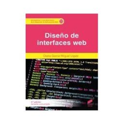 Sintesis Diseño De Interfaces Web (2 Edición Revisada Y Actualizada)