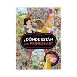 Libros Disney Princesas. dónde Están Las Princesas?