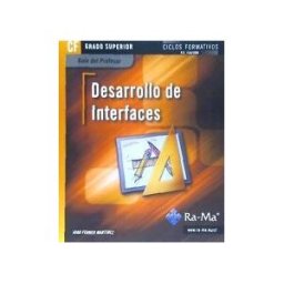 Ra-Ma S.A. Editorial y Publicaciones Desarrollo Del Interfaces. Cfgs. (guía Del Profesor)