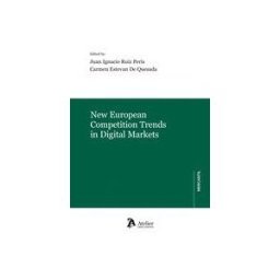 Atelier Libros Juridicos New European Competition Trends In Digital Markets