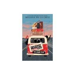 DISNEY-HYPERION High School Musical: The Musical: The Series: The Road Trip