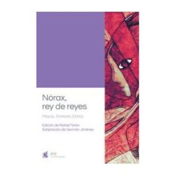 El Toro Celeste Nórax, Rey De Reyes