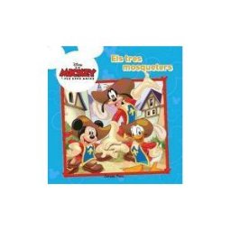Estrella Polar Mickey, Els Tres Mosqueters