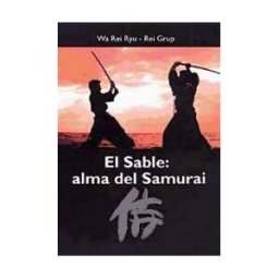 Editorial Alas Sable: Alma Del Samurai, El
