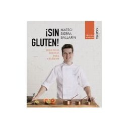 ANAYA MULTIMEDIA sin Gluten! Edición Actualizada