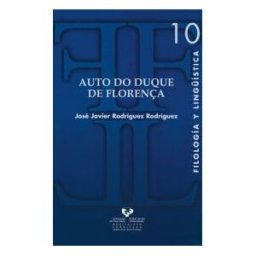 Universidad del País Vasco. Servicio Editorial=Euskal Herriko Auto Do Duque De Florena