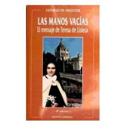 Monte Carmelo Las Manos Vacías
