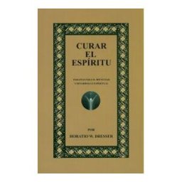 EQUIPO DIFUSOR DEL LIBRO, S.L. Curar El Espíritu