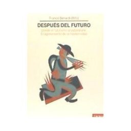 Enclave de Libros Ediciones Después Del Futuro: Desde El Futurismo Al Cyberpunk. El Agotamiento De La Modernidad