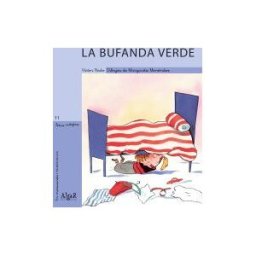 Algar libros S.L.U. La Bufanda Verde