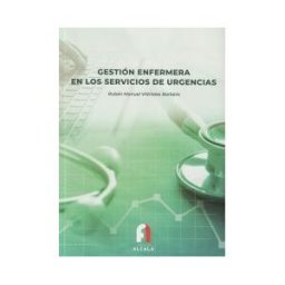 Formacion Alcala Sl Rca Gestión Enfermera En Los Servicios De Urgencias