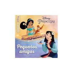 Libros Disney Princesas. Pequeños Amigos. Pequecuentos