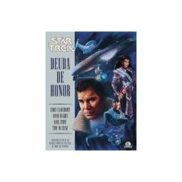 Editorial Drakul, S.L. Star Trek. Deuda De Honor