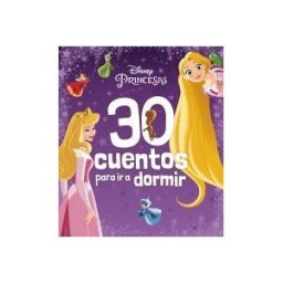 Libros Disney Princesas. 30 Cuentos Para Ir A Dormir