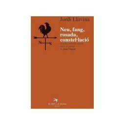 El Cep i la Nansa Edicions Neu, Fang, Rosada, Constel.lació