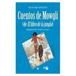 Editorial Teide, S.A. Colección Dual 007. Cuentos De Mowgli (de El Libro De La Jungla) -rudyard Kipling-