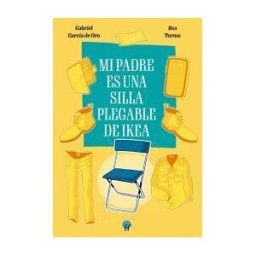 La Esfera Azul Mi Padre Es Una Silla Plegable De Ikea