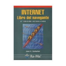 Ra-Ma S.A. Editorial y Publicaciones Internet. Libro Del Navegante, 4 Edición.