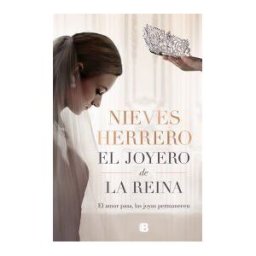 B (Ediciones B) El Joyero De La Reina