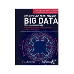 Marcombo Resolviendo Problemas De Big Data