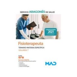 Ed. MAD Fisioterapeuta. Temario Materia Específica Volumen 1. Servicio Aragonés De Salud (salud)