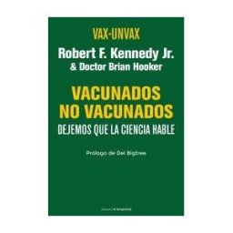 Ediciones de La Tempestad, S.L. Vax-unvax. Vacunado-no Vacunados