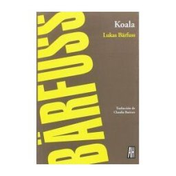 AH ADRIANA HIDALGO EDITORA Koala