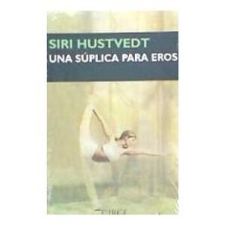 Circe Ediciones, S.L.U. Una Súplica Para Eros