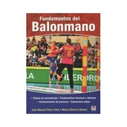 Ediciones Tutor, S.A. Fundamentos Del Balonmano
