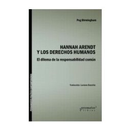 prometeo libros Hannah Arendt Y Los Derechos Humanos