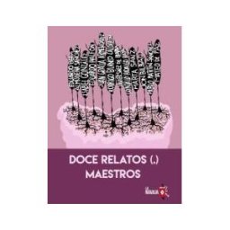 La Navaja Suiza Editores Doce Relatos(,) Maestros