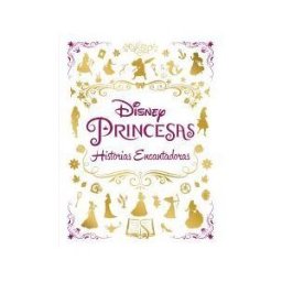 Libros Disney Princesas. Historias Encantadoras