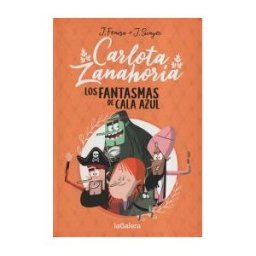La Galera, SAU Carlota Zanahoria 1. Los Fantasmas De Cala Azul