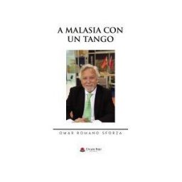 Grupo Editorial Círculo Rojo SL A Malasia Con Un Tango