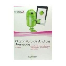 Marcombo El Gran Libro De Android Avanzado