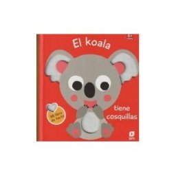 EDICIONES SM El Koala Tiene Cosquillas